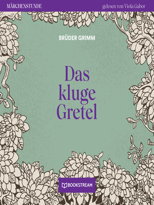 cover image of Das kluge Gretel--Märchenstunde, Folge 14 (Ungekürzt)